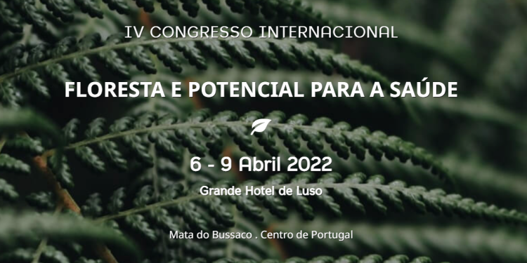 IV Congresso Internacional – Floresta e Potencial para a Saúde